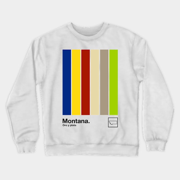 Montana // Original Minimalist Artwork Poster Design Crewneck Sweatshirt by DankFutura